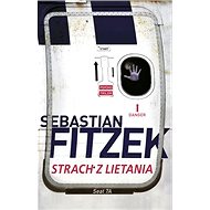 Strach z lietania - Sebastian Fitzek