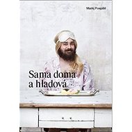 Sama doma a hladová - Matěj Pospíšil