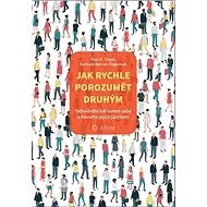 Jak rychle porozumět druhým - Paul D. Tieger; Barbara Barron-Tiegerová