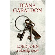 Skotský vězeň - Diana Gabaldon