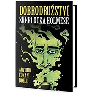 Dobrodružství Sherlocka Holmese - Arthur Conan Doyle