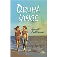 Druhá šance - Renáta Petříková