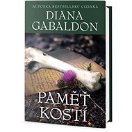 Paměť kostí - Diana Gabaldon