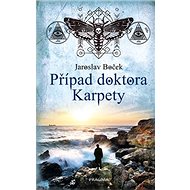 Případ doktora Karpety - Jaroslav Boček