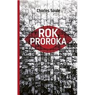 Rok Proroka - Charles Soule