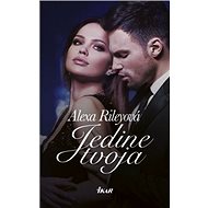 Jedine tvoja - Alexa Rileyová