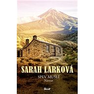 Spev mušlí Návrat - Sarah Larková