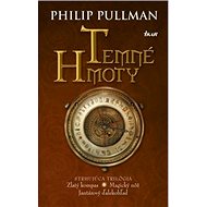 Temné hmoty - Philip Pullman