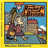 Roches a Bžunda - Marka Míková