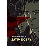 Zatím dobrý - Jan Novák