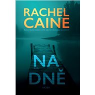 Na dně - Rachel Caine