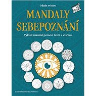 Mandaly sebepoznání: Odhalte své nitro - Zuzana Řezáčová Lukášková