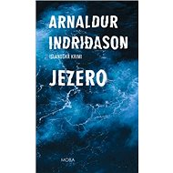 Jezero: Islandská krimi - Arnaldur Indridason