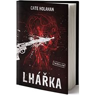Lhářka - Cate Holahan