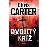 Dvojitý kríž - Chris Carter