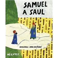 Samuel a Saul - Ivana Pecháčková
