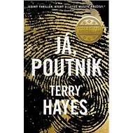 Já, Poutník - Terry Hayes