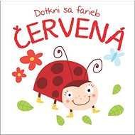 Dotkni sa farieb Červená - 