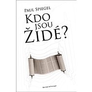 Kdo jsou židé? - Paul Spiegel