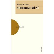 Nedorozumění - Albert Camus