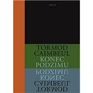 Konec podzimu - Tormod Caimbeul