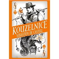 Kouzelnice - Sebastien de Castell