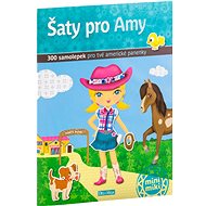 Šaty pro Amy: 300 samolepek pro tvé americké panenky - Julie Camel