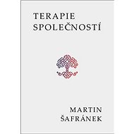 Terapie společností - Martin Šafránek