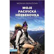 Moje Pacifická hřebenovka - Benešová, Monika