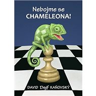 Nebojme se chameleona! - David Kaňovský
