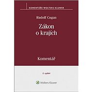Zákon o krajích: Komentář - Rudolf Cogan