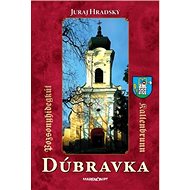 Dúbravka - Juraj Hradský