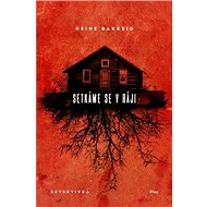 Setkáme se v ráji - Heine Bakkeid