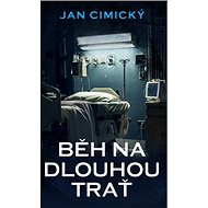Běh na dlouhou trať - Jan Cimický
