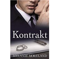 Kontrakt: The Contract - Melanie Moreland