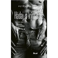 Hádaj, s kým spíš - Petra Hederová