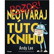 Neotváraj túto knihu - Andy Lee