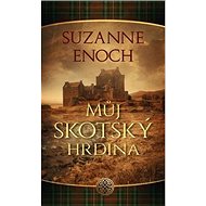 Můj skotský hrdina - Suzanne Enoch
