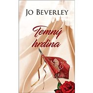 Temný hrdina - Jo Beverley