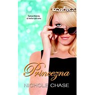 Princezna - Nichole Chase