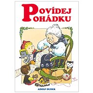 Povídej pohádku - Adolf Dudek