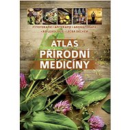 Atlas přírodní medicíny - 