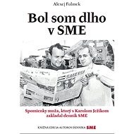 Bol som dlho v SME - Alexej Fulmek
