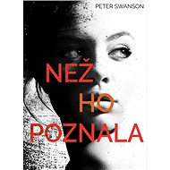 Než ho poznala - Peter Swanson