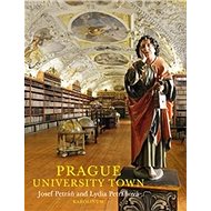 Prague University Town - Josef Petráň; Lydia Petráňová