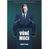 Vůně moci - Tomáš Sýkora