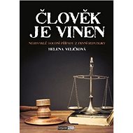Člověk je vinen - Helena Veličková