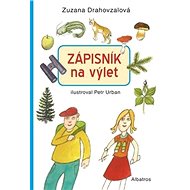 Zápisník Na výlet! - Zuzana Drahovzalová