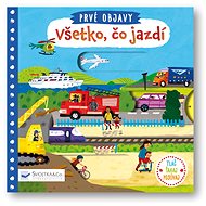 Prvé objavy - Všetko, čo jazdí - Christiane Engel