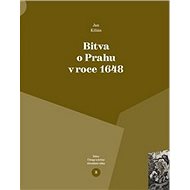 Bitva o Prahu v roce 1648 - Jan Kilián